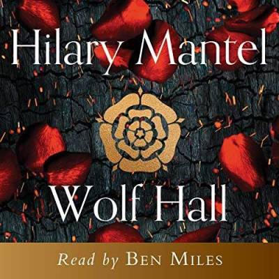 Wolf Hall (The Wolf Hall Trilogy, Band 1)